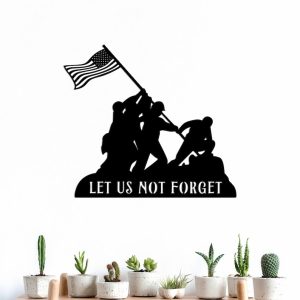 Personalized Let Us Not Forget Sign Independence Day Veteran Day Patriotic Decor Gift Custom Metal Sign