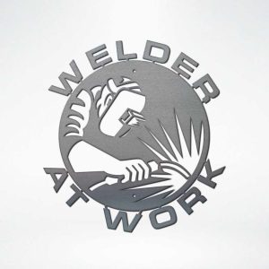 Welder At Work Welder Shop Garage Workshop Man Cave Decor Custom Metal Sign 2