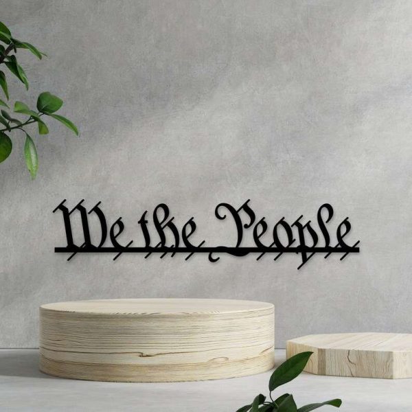 Personalized We The People Sign Independence Day Veteran Day Patriotic Decor Custom Metal Sign