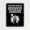 Personalized Boston Celtics Reserved Parking Sign NBA Basketball Wall Decor Gift for Fan Custom Metal Sign 1