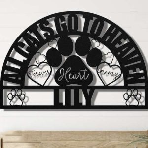 Personalized Cat Paw All Cats Go To Heaven Forever in My Heart Sympathy Gift Memorial Sign Custom Metal Sign