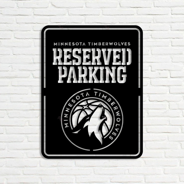 Personalized Minnesota Timberwolves Reserved Parking Sign NBA Basketball Wall Decor Gift for Fan Custom Metal Sign