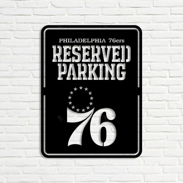 Personalized Philadelphia 76ers Reserved Parking Sign NBA Basketball Wall Decor Gift for Fan Custom Metal Sign