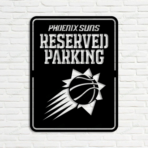 Personalized Phoenix Suns Reserved Parking Sign NBA Basketball Wall Decor Gift for Fan Custom Metal Sign