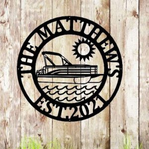 Personalized Boating Pontoon Sign Lakehouse Beach House Home Decor Custom Metal Sign