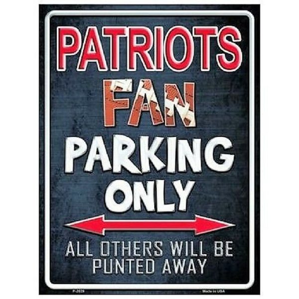 New England Patriots Fan Parking Only All Others Will Be Punted Away Printed Metal Sign Gift For Fans