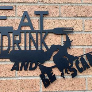Eat Drink And Be Scary Metal Sign Witch Signs Halloween Decoration for Home