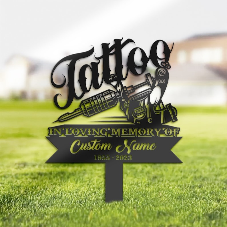 DINOZOZO Personalized Memorial Stake Tattoo Artist Grave Marker Tattoo Artist Sympathy Gifts Custom Metal Signs2