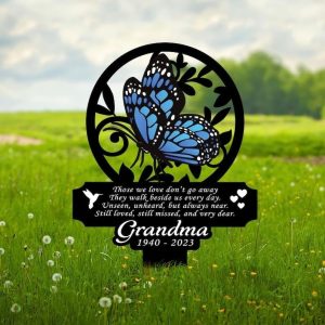 DINOZOZO Blue Butterfly Mom Dad Grave Marker Those We Love Dont Go Away Memorial Stake Sympathy Gifts Custom Metal Signs 1