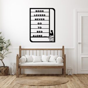 DINOZOZO Book Lovers Never Go To Bed Alone Custom Metal Signs3