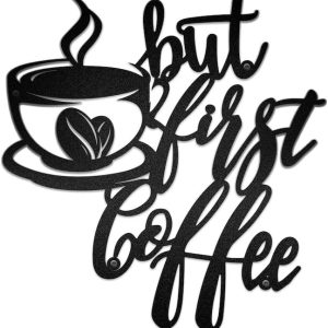 DINOZOZO But First Coffee Coffee Bar Business Custom Metal Signs