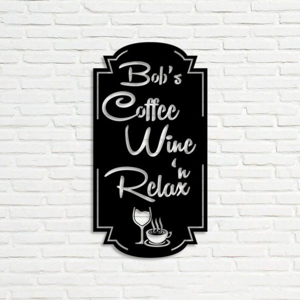 DINOZOZO Coffee Lover Coffee Wine and Relax Coffee Bar Business Custom Metal Signs