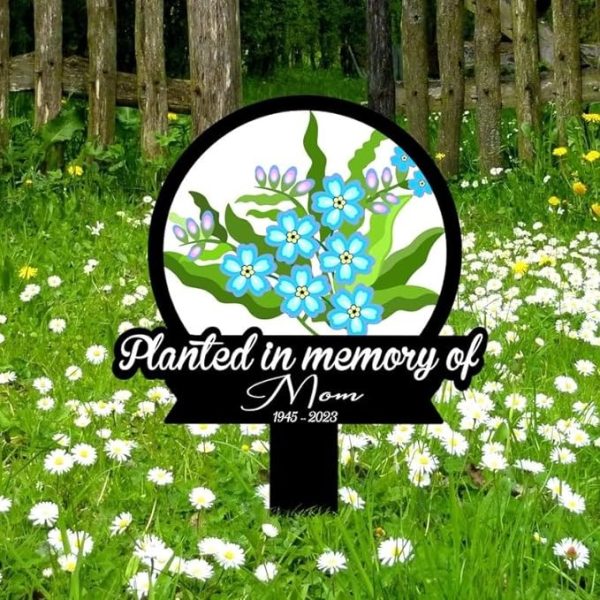 DINOZOZO Forget Me Not Planted in Memory of Grave Marker Memorial Stake Sympathy Gifts Custom Metal Signs