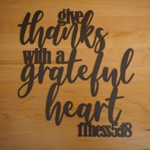 DINOZOZO Give Thanks with a Grateful Heart Bible Verse Custom Metal Signs2