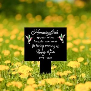 DINOZOZO Hummingbirds Appear When Angels are Near Grave Marker Memorial Stake Sympathy Gifts Custom Metal Signs3