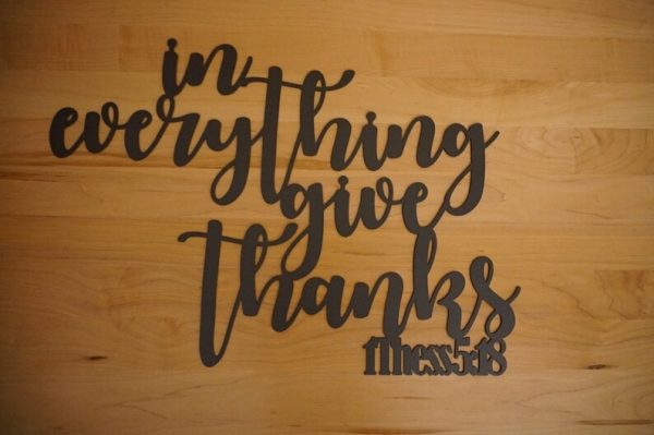 DINOZOZO In Everything Give Thanks Bible Verse Custom Metal Signs