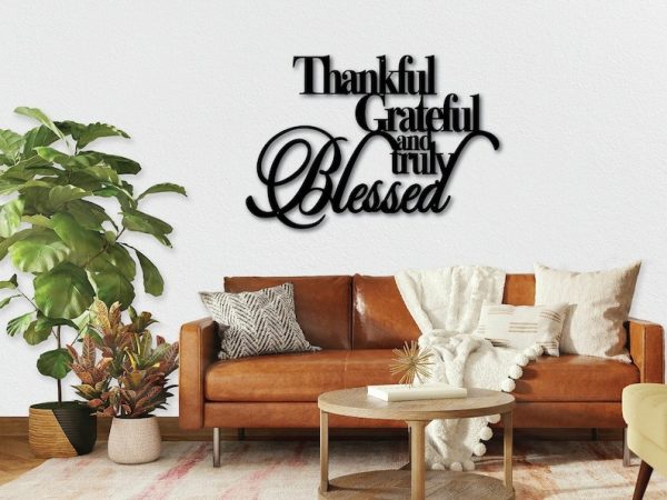 DINOZOZO Thankful Grateful and Truly Blessed Bible Verse Custom Metal Signs