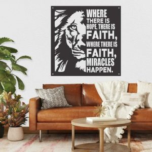DINOZOZO Where There is Hope There is Faith Lion Custom Metal Signs