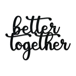 DINOZOZO Better Together Valentine’s Day Engagement Wedding Anniversary Gift Custom Metal Signs