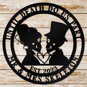 DINOZOZO Mr and Mrs Skeleton Until Death Do Us Part Valentines Day Engagement Wedding Anniversary Gift Custom Metal Signs2