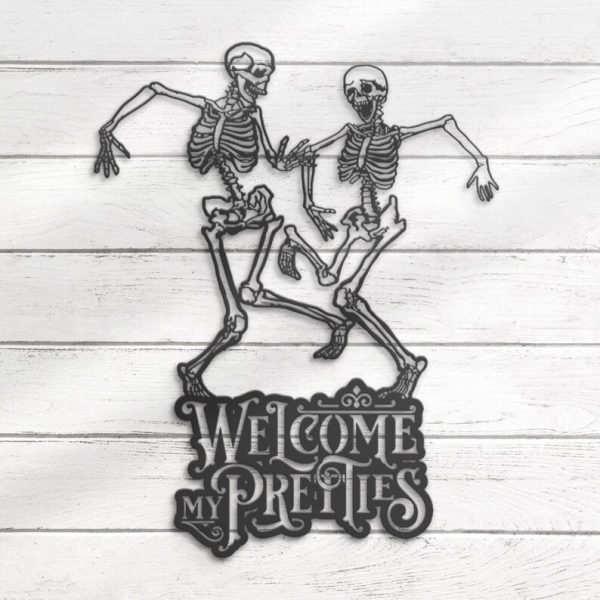 DINOZOZO Welcome My Pretties Dancing Skeleton Valentine’s Day Wedding Anniversary Gift Custom Metal Signs