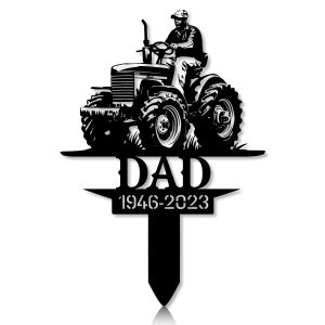 DINOZOZOCOM Personalized Memorial Garden Stakes Farmer Dad on Tractor Grave Marker, Farmer Loss Gift, Remembrance Stake