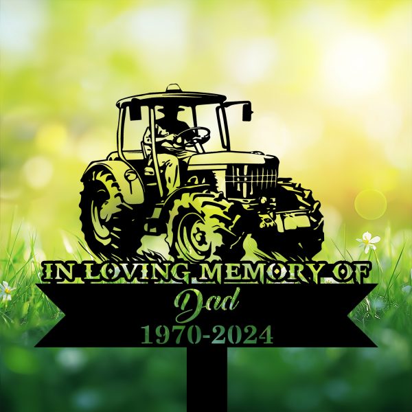 DINOZOZOCOM Personalized Memorial Garden Stakes, Farmer Dad on Tractor Grave Marker, Loss of Loved One, Sympathy Gifts, Farmer Cemetary Decor