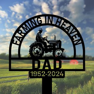 DINOZOZOCOM Personalized Memorial Garden Stakes Farming in Heaven Farmer Dad on Tractor Grave Marker Farmer Loss Gift Remembrance Stake 2