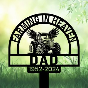 DINOZOZOCOM Personalized Memorial Garden Stakes Farming in Heaven Farmer Grave Marker Farmer Loss Gift Remembrance Stake 1 1