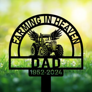 DINOZOZOCOM Personalized Memorial Garden Stakes Farming in Heaven Farmer Grave Marker Farmer Loss Gift Remembrance Stake 3 1