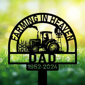 DINOZOZOCOM Personalized Memorial Garden Stakes Farming in Heaven Farmer Grave Marker Farmer Loss Gift Remembrance Stake 3