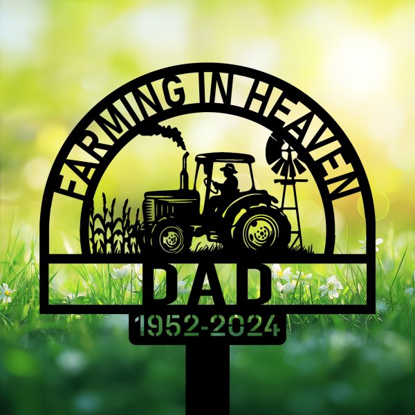 DINOZOZOCOM Personalized Memorial Garden Stakes Farming in Heaven Farmer Grave Marker, Farmer Loss Gift, Remembrance Stake