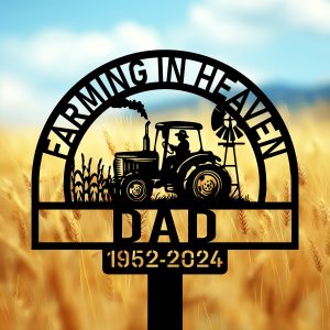 DINOZOZOCOM Personalized Memorial Garden Stakes Farming in Heaven Farmer Grave Marker Farmer Loss Gift Remembrance Stake 4