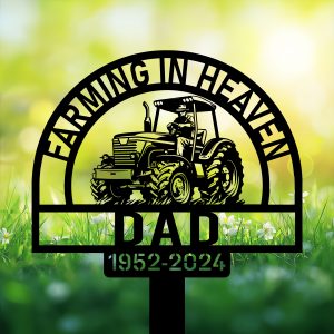 DINOZOZOCOM Personalized Memorial Garden Stakes Farming in Heaven Farmer on Tractor Grave Marker Farmer Loss Gift Remembrance Stake 3