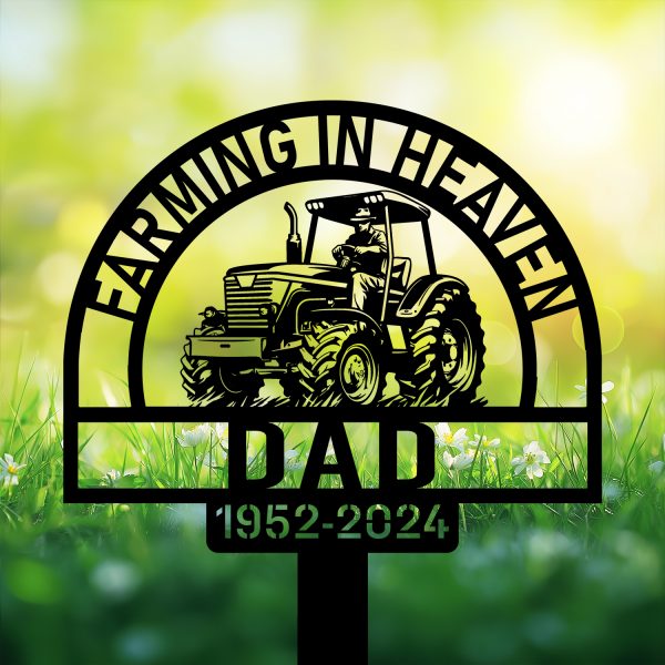 DINOZOZOCOM Personalized Memorial Garden Stakes Farming in Heaven Farmer on Tractor Grave Marker, Farmer Loss Gift, Remembrance Stake