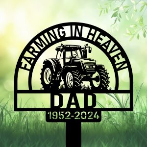 DINOZOZOCOM Personalized Memorial Garden Stakes Farming in Heaven Tractor Farmer Grave Marker Farmer Loss Gift Remembrance Stake 1