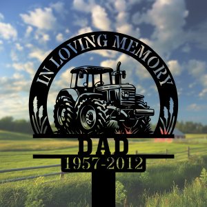 DINOZOZOCOM Personalized Memorial Garden Stakes In Loving Memory Farmer Dad Grave Marker Farmer Loss Gift Remembrance Stake 2