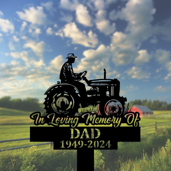 DINOZOZOCOM Personalized Memorial Garden Stakes In Loving Memory Of Farmer Dad on Tractor Grave Marker, Farmer Loss Gift, Remembrance Stake