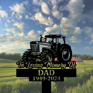 DINOZOZOCOM Personalized Memorial Garden Stakes In Loving Memory Tractor Farmer Grave Marker Farmer Loss Gift Remembrance Stake 2