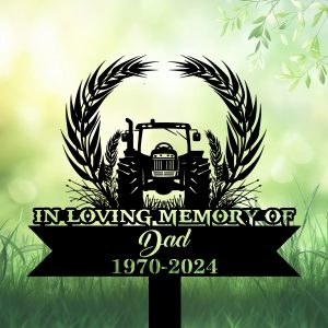 DINOZOZOCOM Personalized Memorial Garden Stakes In Loving Memory Tractor Grave Marker Loss of Loved One Sympathy Gifts Farmer Cemetary Decor 1