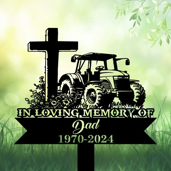 DINOZOZOCOM Personalized Memorial Garden Stakes Tractor with Cross Farmer Dad Grave Marker, Farmer Loss Gift, Remembrance Stake