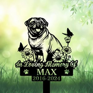 Personalized Pug Dog Happy Grave Marker – Custom Garden Stake Memorial Sign for Pet Loss Tribute | DINOZOZO