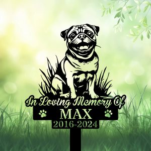 Personalized Pug Dog Smiling Grave Marker – Custom Metal Memorial Garden Stake for Pet Loss | DINOZOZO