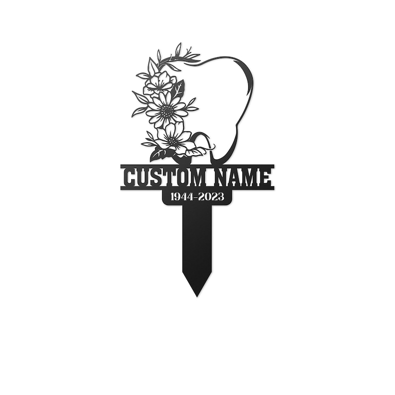 Personalized Dentist Grave Marker Garden Stake