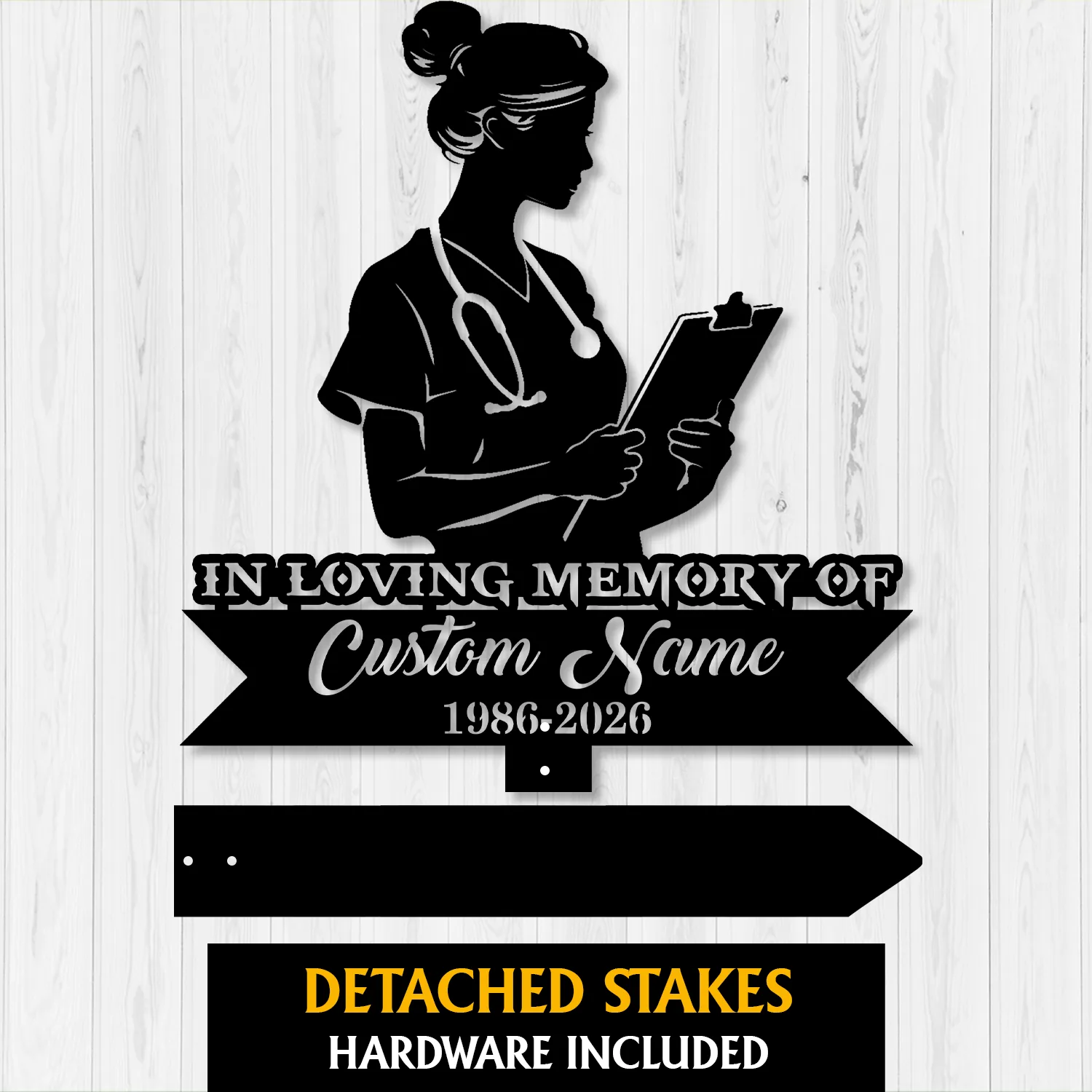 10a Black silhouette memorial sign of a female nurse with stethoscope holding a clipboard, text reading "In Loving Memory of Custom Name 1986-2026" on a light wood background