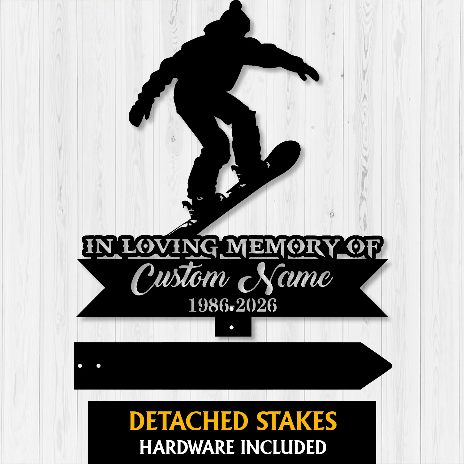 Black silhouette of a snowboarder above a memorial sign reading "In Loving Memory of Custom Name 1986-2026" on a white wood background
