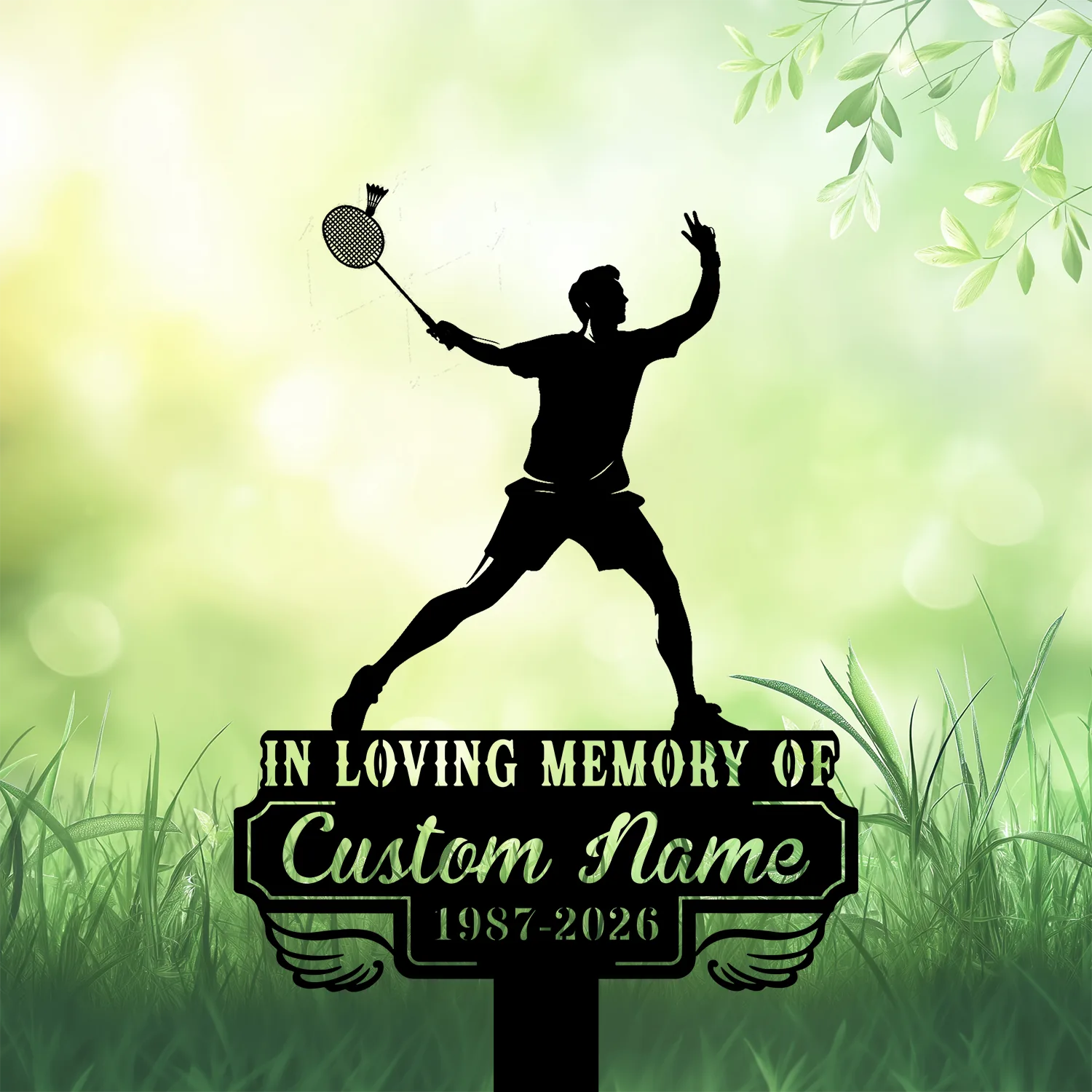 Silhouette of a badminton player with racket above a black memorial sign reading “IN LOVING MEMORY OF Custom Name 1987-2026” on a green grassy, leafy background