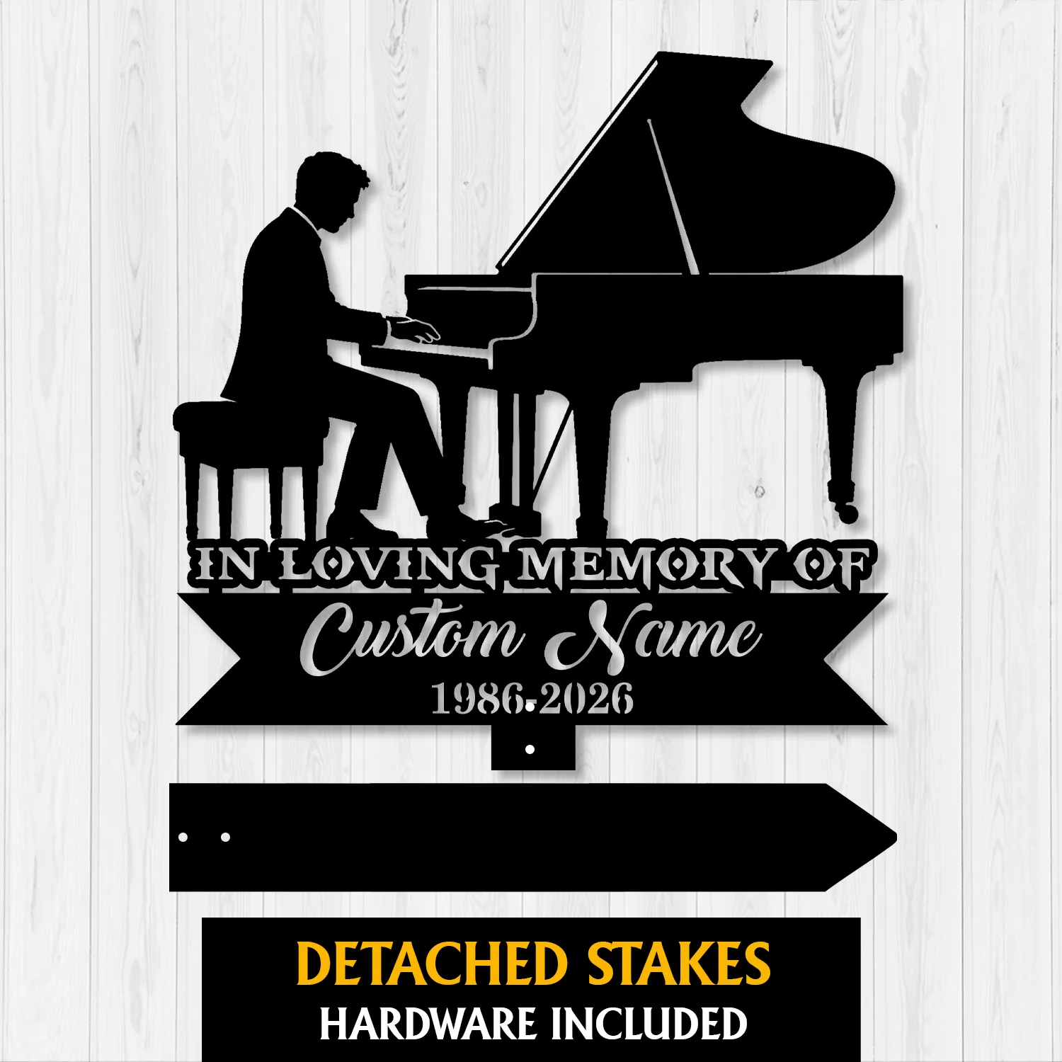 4a-1 Black silhouette sign of a pianist at a grand piano reading "In Loving Memory of" with "Custom Name" and years 1986-2026 on a light wood background