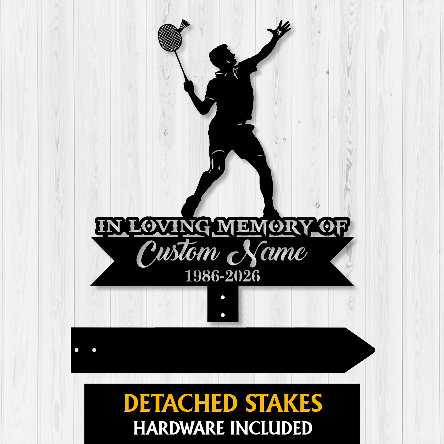 Black badminton player memorial yard sign reading In Loving Memory of Custom Name 1986-2026 with detached stakes.