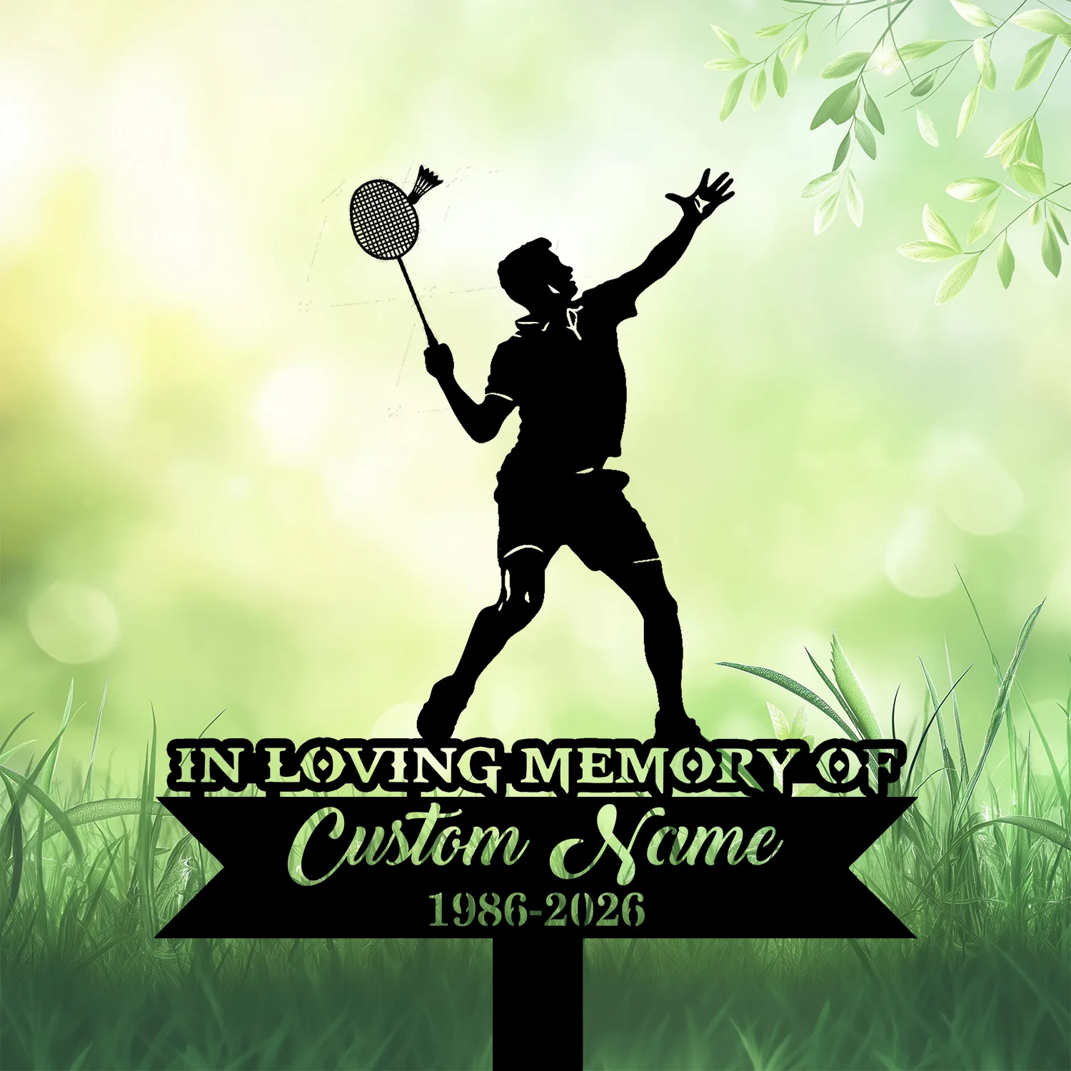 Badminton memorial yard sign in grass with player silhouette and text 'In Loving Memory Of Custom Name 1986-2026'